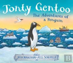 Jonty Gentoo - The Adventures Of A Penguin