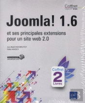 Joomla! 1.6 - Coffret De 2 Livres : Joomla! 1.6 Et Ses Principales Extensions Pour Un Site Web 2.0