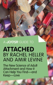 Joosr Guide To... Attached By Rachel Heller And Amir Levine