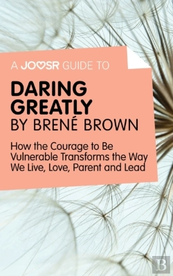 Bertrand.pt - Joosr Guide To... Daring Greatly By Brene Brown