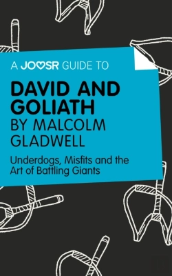 Bertrand.pt - Joosr Guide To... David And Goliath By Malcolm Gladwell