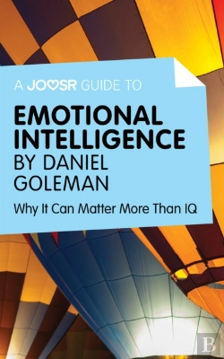 Bertrand.pt - Joosr Guide To... Emotional Intelligence By Daniel Goleman