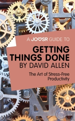 Bertrand.pt - Joosr Guide To... Getting Things Done By David Allen