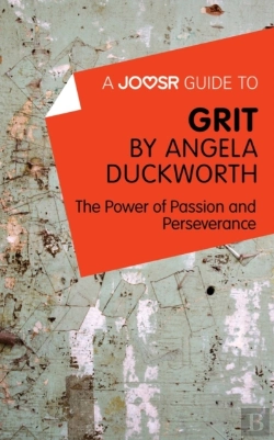 Bertrand.pt - Joosr Guide To... Grit By Angela Duckworth