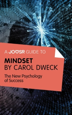Bertrand.pt - Joosr Guide To... Mindset By Carol Dweck