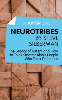 Bertrand.pt - Joosr Guide To... Neurotribes By Steve Silberman