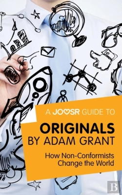 Bertrand.pt - Joosr Guide To... Originals By Adam Grant