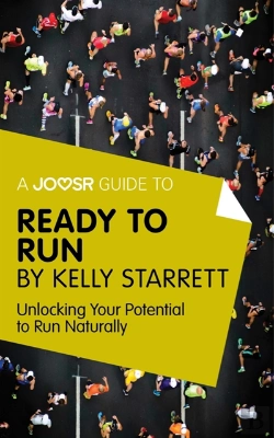 Bertrand.pt - Joosr Guide To... Ready To Run By Kelly Starrett