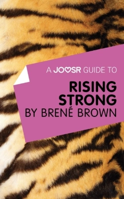 Bertrand.pt - Joosr Guide To... Rising Strong By Brene Brown