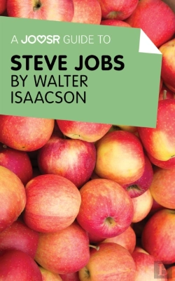 Bertrand.pt - Joosr Guide To... Steve Jobs By Walter Isaacson
