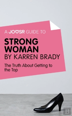 Bertrand.pt - Joosr Guide To... Strong Woman By Karren Brady