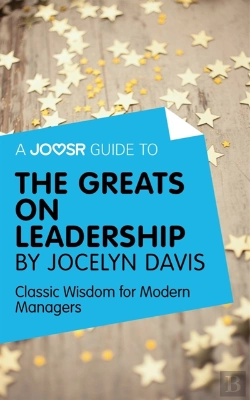 Bertrand.pt - Joosr Guide To... The Greats On Leadership By Jocelyn Davis