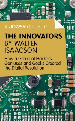 Bertrand.pt - Joosr Guide To... The Innovators By Walter Isaacson