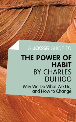 Bertrand.pt - Joosr Guide To... The Power Of Habit By Charles Duhigg