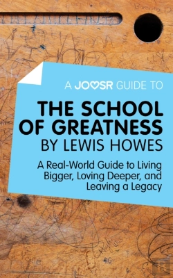 Bertrand.pt - Joosr Guide To... The School Of Greatness By Lewis Howes