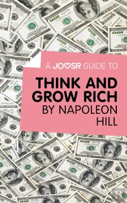 Bertrand.pt - Joosr Guide To... Think And Grow Rich By Napoleon Hill