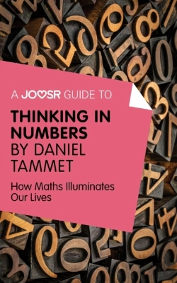 Bertrand.pt - Joosr Guide To... Thinking In Numbers By Daniel Tammet