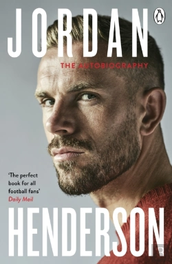 Bertrand.pt - Jordan Henderson: The Autobiography
