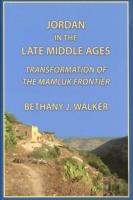 Jordan In The Late Middle Ages