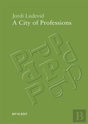 Jordi Ludevid - A City Of Professions