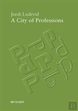 Bertrand.pt - Jordi Ludevid - A City Of Professions