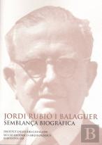 Jordi Rubio I Balaguer, Semblança Biografica