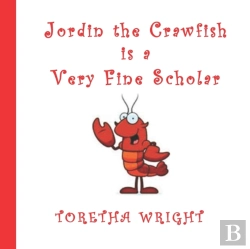 Bertrand.pt - Jordin The Crawfish Is A Very Fine Scholar