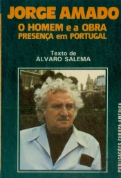 Jorge Amado - O Homem e a Obra 
