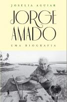 Jorge Amado - Uma Biografia
