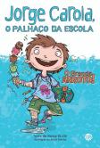 Jorge Carola, o Palhaço da Escola - O Grande Arroto