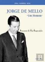 Jorge de Mello - Um Homem