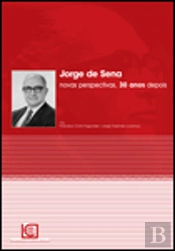 Jorge de Sena - Novas Perspectivas, 30 Anos Depois