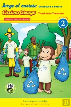 Bertrand.pt - Jorge El Curioso: De Basura A Tesoro / Curious George: Trash Into Treasure (Cgtv Bilingual Reader)