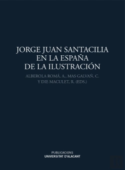 Bertrand.pt - Jorge Juan Santacilia En La España De La Ilustración