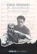 Jorge Peixinho - in Memoriam
