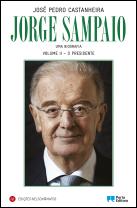 Jorge Sampaio - Uma Biografia - 2.º volume