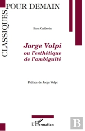 Jorge Volpi Ou L'Esthétique De L'Ambiguïté