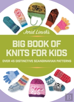 Bertrand.pt - Jorid Linvik'S Big Book Of Knits For Kids