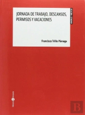 Jornada De Trabajo, Descansos, Permisos Y Vacaciones