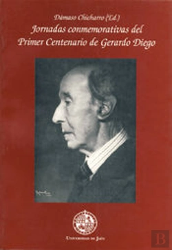 Bertrand.pt - Jornadas Conmemorativas Del Primer Centenario De Gerardo Diego
