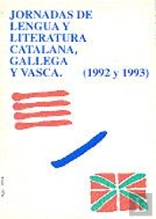 Jornadas De Lengua Y Literatura Catalana, Gallega Y Vasca (1992 Y 1993)