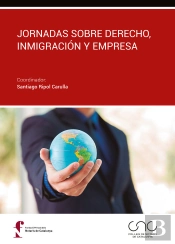 Jornadas Sobre Derecho, Inmigración Y Empresa