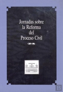 Bertrand.pt - Jornadas Sobre La Reforma Del Proceso Civil