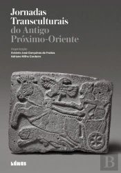 Jornadas Transculturais do Antigo Próximo-Oriente