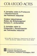 Jornades Sobre La Protecció I Revalorització Del Patrimoni Industrial/Ii