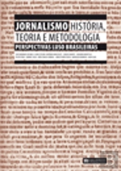Jornalismo: História, Teoria e Metodologia