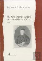 José Agostinho de Macedo - Um Iluminista Paradoxal