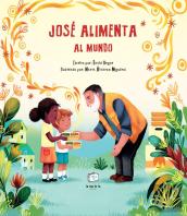 Josè Alimenta Al Mundo