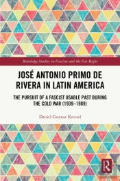 Jose Antonio Primo De Rivera In Latin America