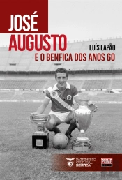 José Augusto e o Benfica dos Anos 60
